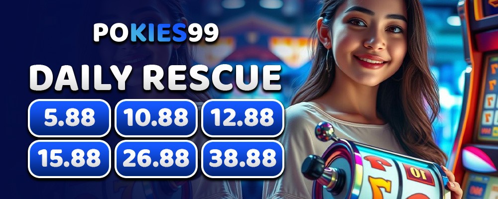 POKIES99 daily rescue banner